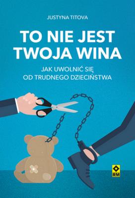 Okładka książki To nie jest twoja wina