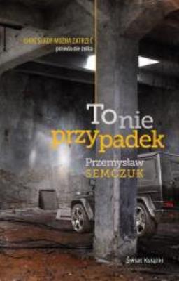 Okładka książki To nie przypadek