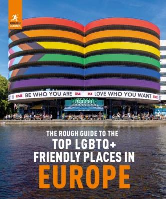 Top LGBTQ+ Friendly Places in Europe wer. angielska. Autor: Rough Guides. SmakLiter.pl Okładka książki Top LGBTQ+ Friendly Places in Europe wer. angielska