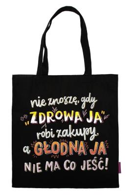 Opakowanie Torba na zakupy Nie znoszę, gdy zdrowa ja