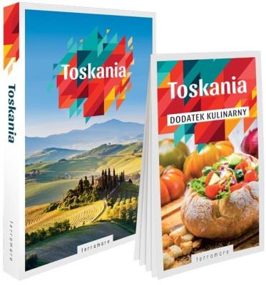 Okładka książki Toskania. Przewodnik z dodatkiem kulinarnym