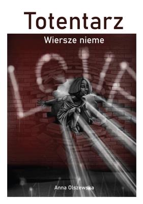 Okładka książki Totentarz. Wiersze nieme