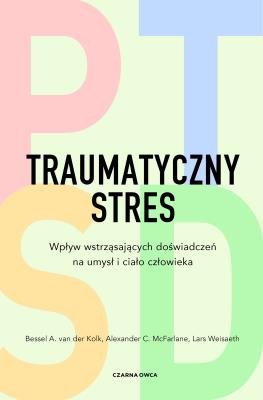 Okładka książki Traumatyczny stres