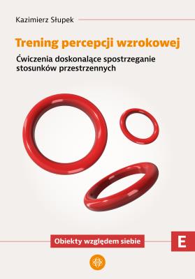 Okładka książki Trening percepcji wzrokowej. Część E Ćwiczenia
