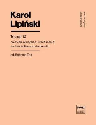 Okładka książki Trio smyczkowe op. 12 na dwoje skrzypiec i...