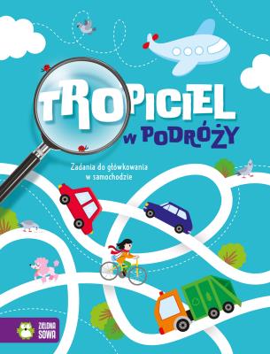 Okładka książki Tropiciel w podróży. Zadania do główkowania w samochodzie