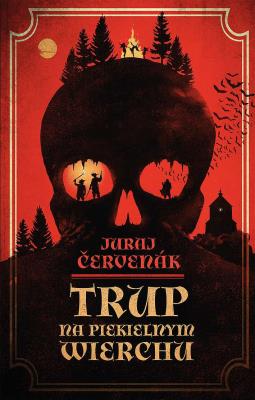 Trup Na Piekielnym Wierchu. Autor: Cervenak Juraj. SmakLiter.pl Okładka książki Trup Na Piekielnym Wierchu