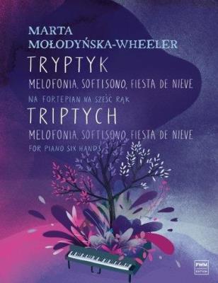 Okładka książki Tryptyk - Melofonia, softisono, fiesta de nieve