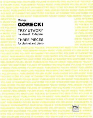 Okładka książki Trzy utwory op. 2 na klarnet i fortepian