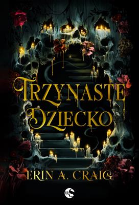 Trzynaste dziecko. Autor: Craig Erin A.. SmakLiter.pl Okładka książki Trzynaste dziecko