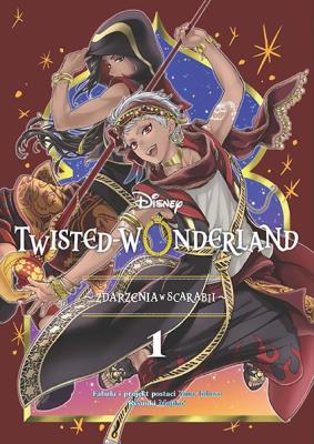Twisted-Wonderland. Zdarzenia w Scarabii. Tom 1. Autor: Majiko, Yana Toboso. SmakLiter.pl Okładka książki Twisted-Wonderland. Zdarzenia w Scarabii. Tom 1