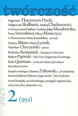 Twórczość 2/2025. Autor:   Praca zbiorowa. SmakLiter.pl Okładka książki Twórczość 2/2025
