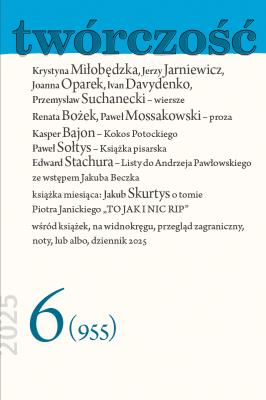 Twórczość 6/2025. Autor:   Praca zbiorowa. SmakLiter.pl Okładka książki Twórczość 6/2025