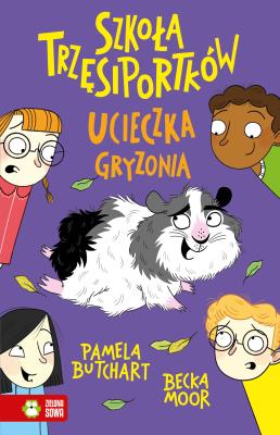 Okładka książki Ucieczka gryzonia. Szkoła Trzęsiportków