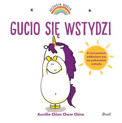 Okładka książki Uczucia Gucia Gucio się wstydzi