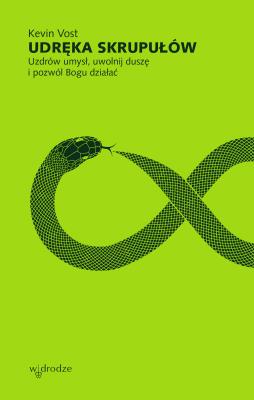 Okładka książki Udręka skrupułów. Uzdrów umysł, uwolnij duszę i pozwól Bogu działać