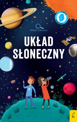 Układ słoneczny. Młodzi Odkrywcy. Autor: Firth Rachel. SmakLiter.pl Okładka książki Układ słoneczny. Młodzi Odkrywcy