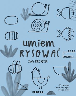 Umiem rysować zwierzęta. Autor: Jesus Joana. SmakLiter.pl Okładka książki Umiem rysować zwierzęta