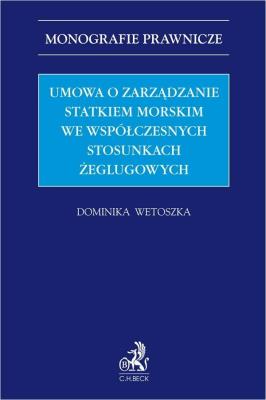 Okładka książki Umowa o zarządzanie statkiem morskim we...