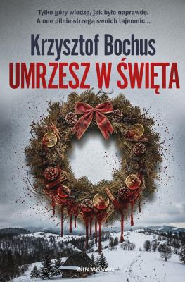 Okładka książki Umrzesz w święta