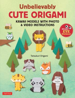 Okładka książki Unbelievably Cute Origami