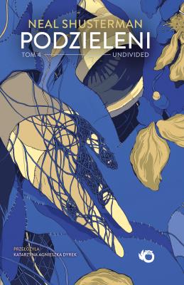 Okładka książki Undivided. Podzieleni. Tom 4