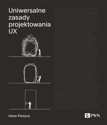 Okładka książki Uniwersalne zasady projektowania UX