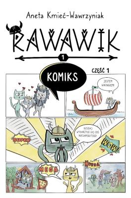 Okładka książki Uniwersum Rawawika. Rawawik Komiks cz.1