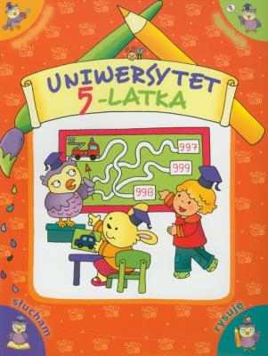 Okładka książki Uniwersytet 5-latka w.2013