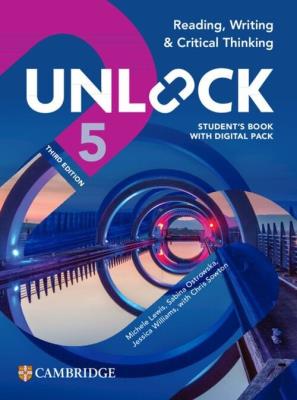 Okładka książki Unlock Level 5 Reading, Writing and Critical Thinking Student's Book with Digital Pack