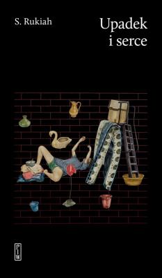 Okładka książki Upadek i serce
