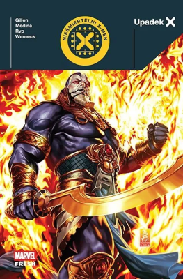 Okładka książki Upadek X. Nieśmiertelni X-Men