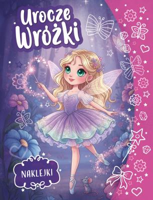 Okładka książki Urocze wróżki. Kolorowanka z naklejkami