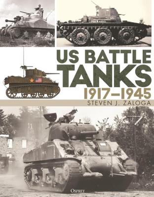 Okładka książki US Battle Tanks 1917-1945