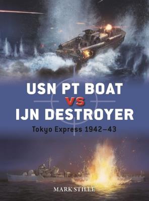 USN PT Boat vs IJN Destroyer. Autor: Stille Mark. SmakLiter.pl Okładka książki USN PT Boat vs IJN Destroyer