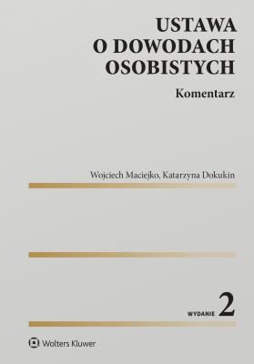 Okładka książki Ustawa o dowodach osobistych. Komentarz