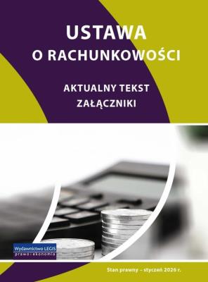 Okładka książki Ustawa o rachunkowości - stan prawny styczeń 2026