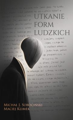 Okładka książki Utkanie form ludzkich