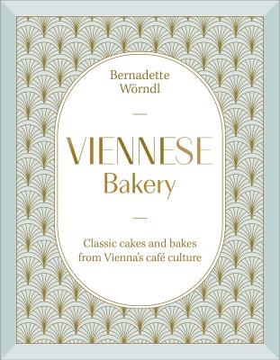 Okładka książki Viennese Bakery. Classic Cakes and Bakes from Vienna's Café Culture