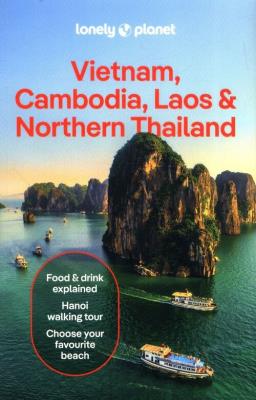 Vietnam, Cambodia, Laos & Northern Thailand 7. Autor: Eimer David, Blomberg Matt, AUSTIN BUSH. SmakLiter.pl Okładka książki Vietnam, Cambodia, Laos & Northern Thailand 7