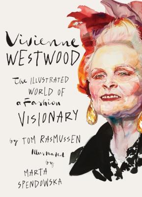 Vivienne Westwood. Autor: Spendowska Marta, Tom Rasmussen. SmakLiter.pl Okładka książki Vivienne Westwood