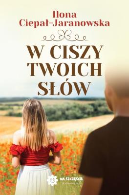 Okładka książki W ciszy Twoich słów