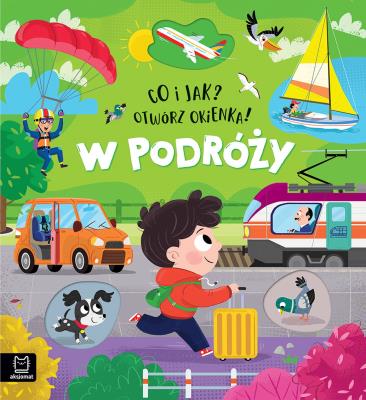 Okładka książki W podróży. Co i jak? Otwórz okienka!