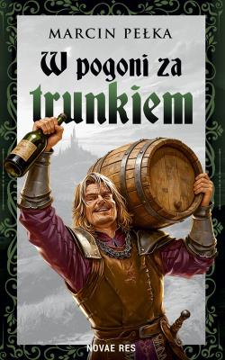 Okładka książki W pogoni za trunkiem