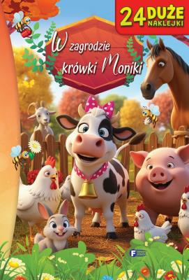 Okładka książki W zagrodzie krówki Moniki