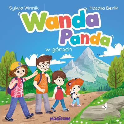 Wanda Panda. W górach. Autor: Sylwia Winnik. SmakLiter.pl Okładka książki Wanda Panda. W górach