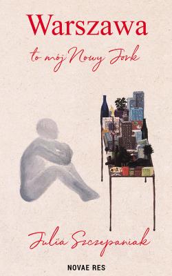 Okładka książki Warszawa to mój Nowy Jork