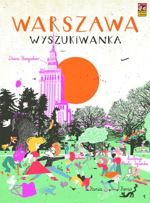 Warszawa. Wyszukiwanka. Autor: Diana Hangartner, Ignerska Marta. SmakLiter.pl Okładka książki Warszawa. Wyszukiwanka