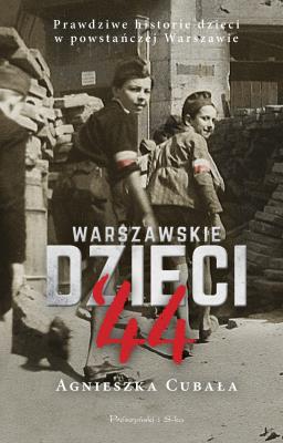 Okładka książki Warszawskie dzieci`44