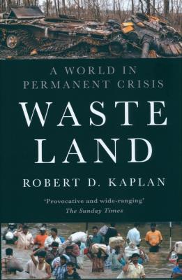 Waste Land. Autor: Kaplan Robert D.. SmakLiter.pl Okładka książki Waste Land